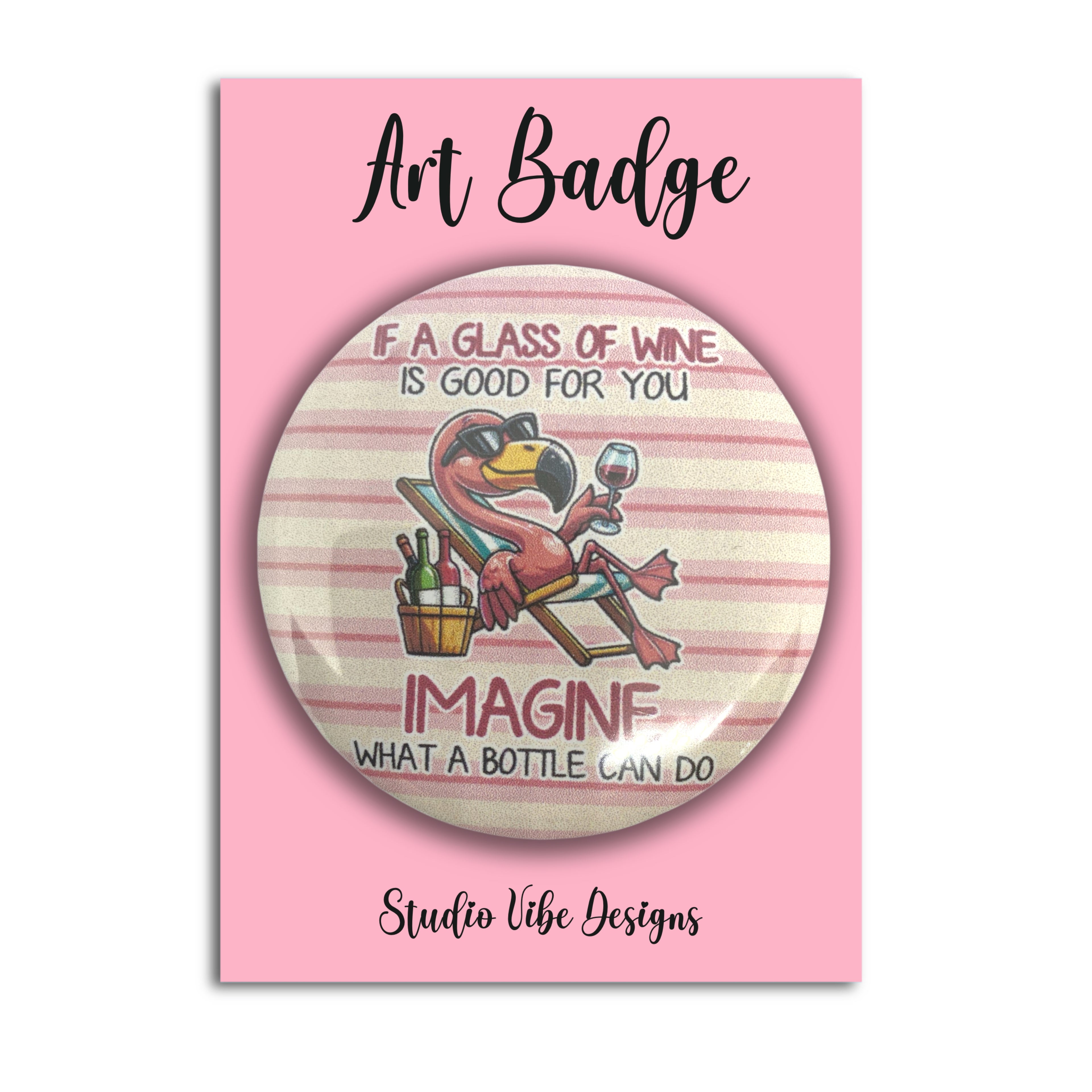 Art Badge - If a Glass of Wine