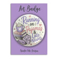 Art Badge - Running on Late Nights