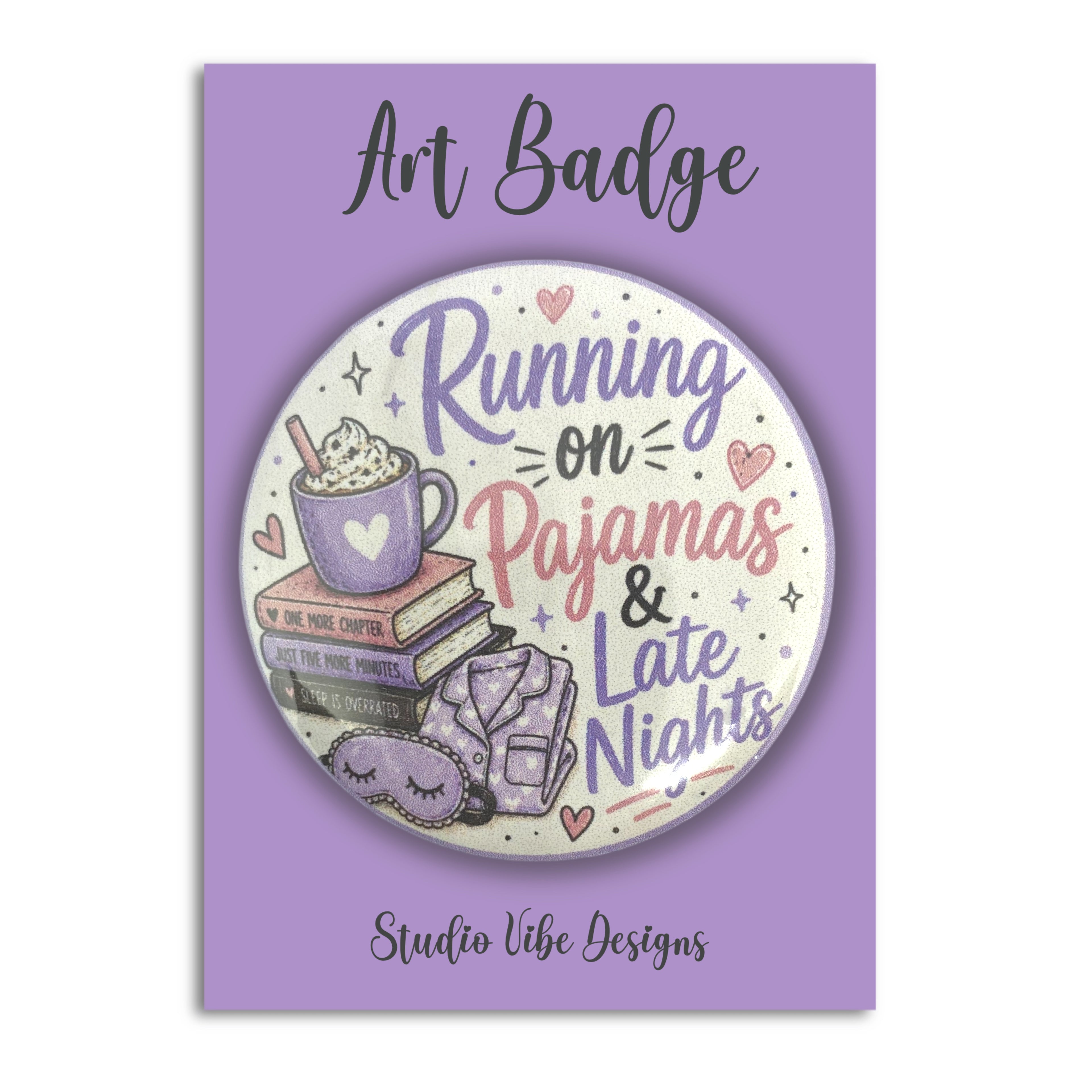 Art Badge - Running on Late Nights
