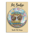 Art Badge - Sunny vibes