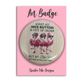 Art Badge - Funny flamingo bite be