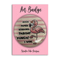 Funny Flamingo Button Pin - Rock Paper Scissors Throat Punch I Win Badge