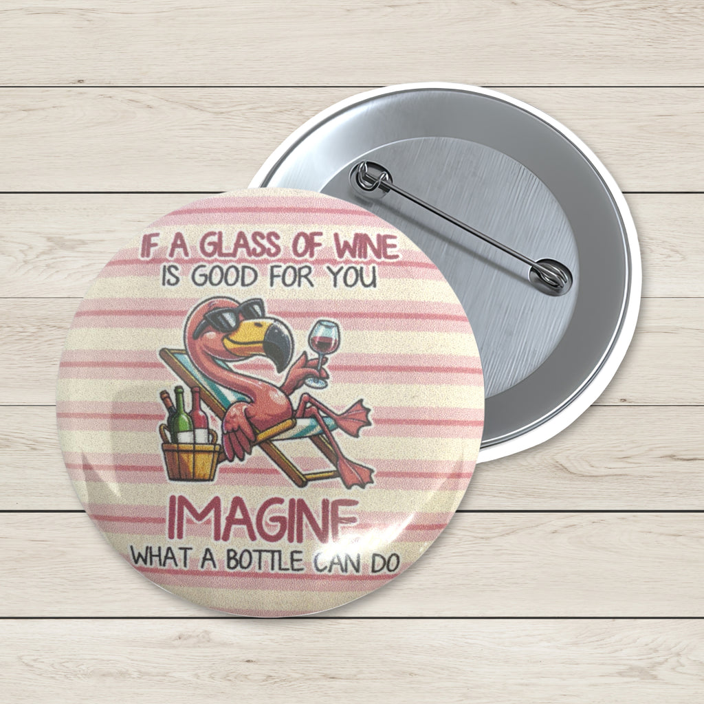 Art Badge - If a Glass of Wine